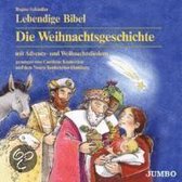 Lebendige Bibel. Die Weihnachtsgeschichte. CD
