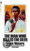 Man Who Killed the Deer