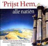 Prijst Hem, alle natiën - Massale niet-ritmische samenzang van Psalmen met Thoolste bovenstem vanuit de Rehobothkerk te Tholen - Bram Bout en Peter Wildeman bespelen het orgel