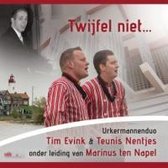 Twijfel niet…