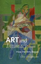 ISBN Art and Intimacy : How the Arts Began, Art & design, Anglais, 268 pages