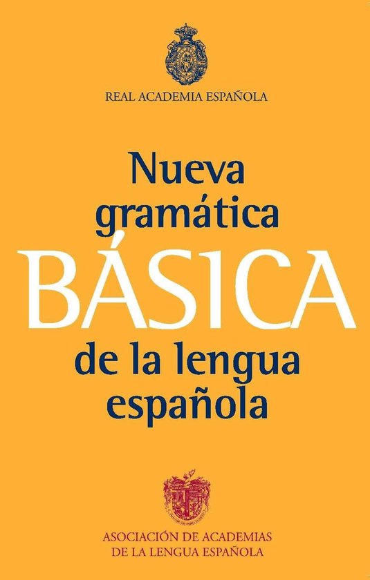 NUEVAS OBRAS REAL ACADEMIA - Gramática básica de la lengua ... - cover