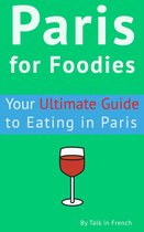 Paris for Foodies