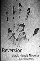 Reversion - Black Hands Novella