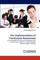 The Implementation of Continuous Assessment