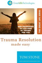 Trauma Resolution Made Easy