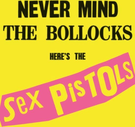 Sex Pistols - Never Mind The Bollocks Here's The Sex Pistols (CD)