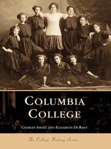 Campus History - Columbia College