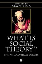 What Is Social Theory?
