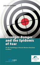 FORUM reeks - Stranger danger and the epidemic of fear