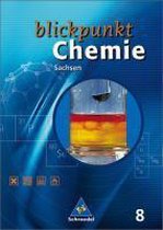 Blickpunkt Chemie 1. Schülerband. Neubearbeitung. Sachsen