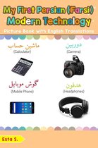 Teach & Learn Basic Persian (Farsi) words for Children 22 - My First Persian (Farsi) Modern Technology Picture Book with English Translations