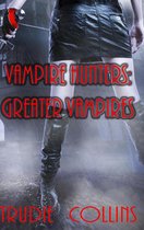 Vampire Hunters 2 - Greater Vampires