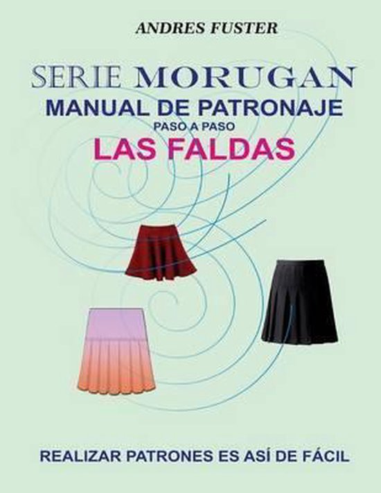 Serie Morugan Manual de Patronaje- Serie Morugan manual de p ... - cover