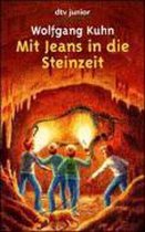 Mit Jeans in der Steinzeit