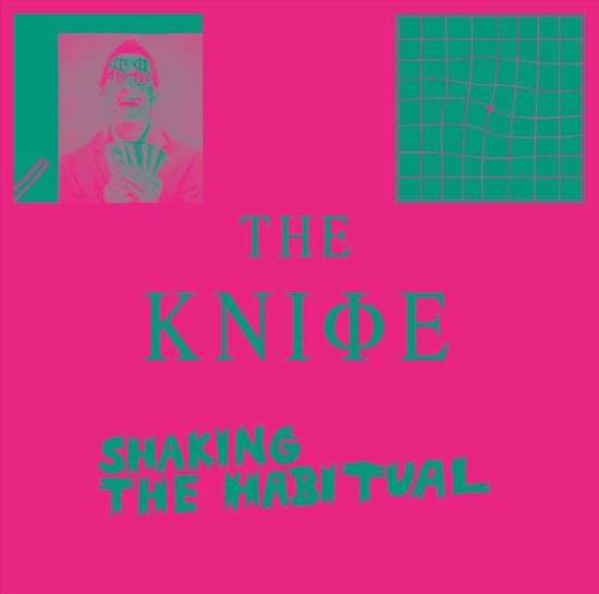 Shaking the Habitual, The Knife Muziek