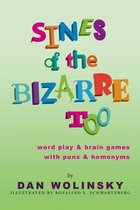 Sines of the Bizarre Too