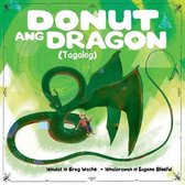 Donut the Dragon (Tagalog Version)