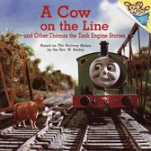 Cow on the Line and Other Thomas the Tank Engine Stor