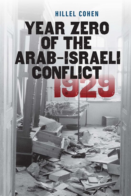 The Schusterman Series in Israel Studies - Year Zero of the  ... - cover