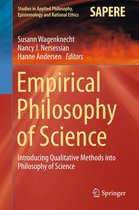 Studies in Applied Philosophy, Epistemology and Rational Ethics 21 - Empirical Philosophy of Science
