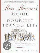 Miss Manners' Guide To Domestic Tranquility