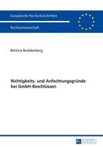 Europaeische Hochschulschriften Recht 5856 - Nichtigkeits- und Anfechtungsgruende bei GmbH-Beschluessen