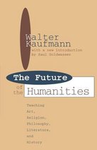 Foundations of Higher Education- Future of the Humanities