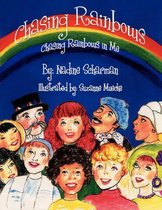 Chasing Rainbows