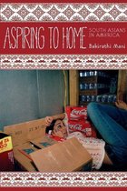 Asian America - Aspiring to Home