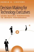Decision-making for Technology Executives
