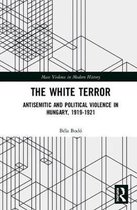 Mass Violence in Modern History-The White Terror