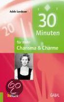 30 Minuten für mehr Charisma und Charme