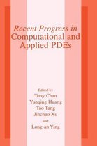 Recent Progress in Computational and Applied PDES