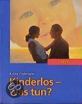 Kinderlos - was tun?