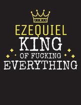 EZEQUIEL - King Of Fucking Everything