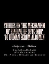 Studies on the mechanism of binding of 99Tc-MDP to human serum albumin