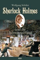 Sherlock Holmes - Sherlock Holmes und die Schwarze Hand