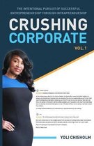 Crushing Corporate