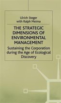 The Strategic Dimensions of Environmental Management