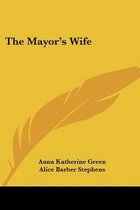 The Mayor's Wife