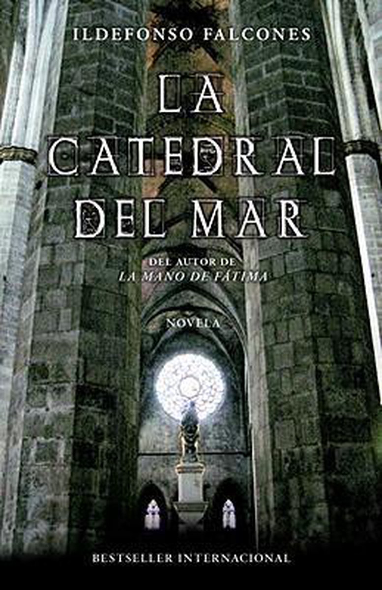 La Catedral del Mar, Ildefonso Falcones 9780307474735 Boeken La Catedral del Mar, Ildefonso Falcones 9780307474735 Boeken