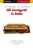 Farsi un'idea - Gli immigrati in Italia