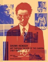 Shunk-Kender, Art Through the Eye of the Camera