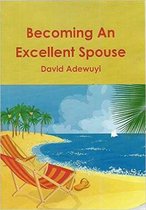 Becoming an Excellent Spouse