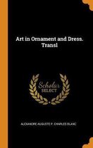 Art in Ornament and Dress. Transl