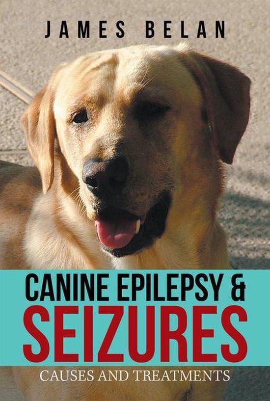 Canine Epilepsy & Seizures - cover