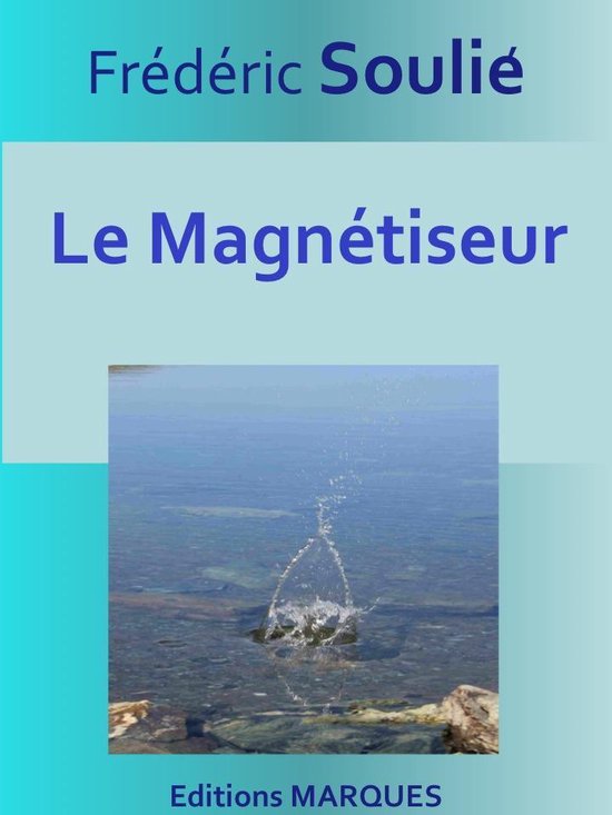 Le Magnétiseur