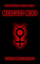 The Downfall Saga 1 - Mercury Mind