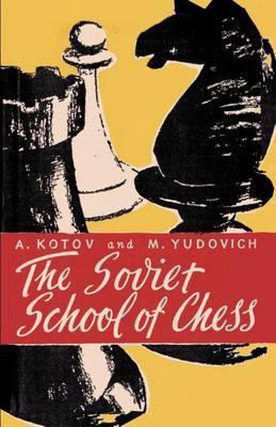 The Soviet School of Chess - cover